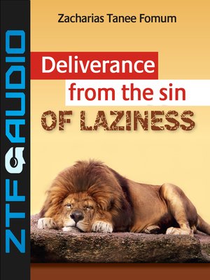 cover image of Deliverance From the Sin of Laziness